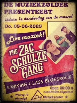 250519 Muziekzolder Zac Schulze Gang poster